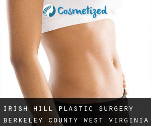 Irish Hill plastic surgery (Berkeley County, West Virginia)