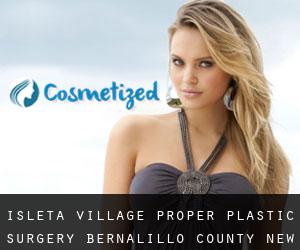 Isleta Village Proper plastic surgery (Bernalillo County, New Mexico)