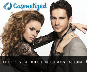 Jeffrey J Roth, MD, FACS (Acoma) #6