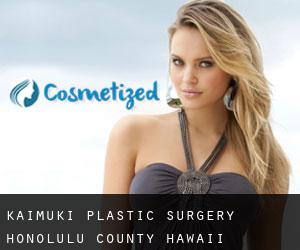 Kaimukī plastic surgery (Honolulu County, Hawaii)