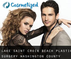 Lake Saint Croix Beach plastic surgery (Washington County, Minnesota)
