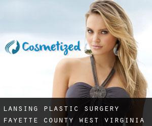 Lansing plastic surgery (Fayette County, West Virginia)