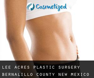 Lee Acres plastic surgery (Bernalillo County, New Mexico)