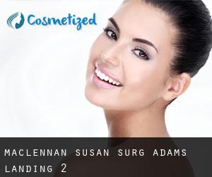 MacLennan Susan Surg (Adams Landing) #2