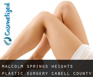 Malcolm Springs Heights plastic surgery (Cabell County, West Virginia)