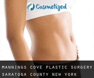 Mannings Cove plastic surgery (Saratoga County, New York)