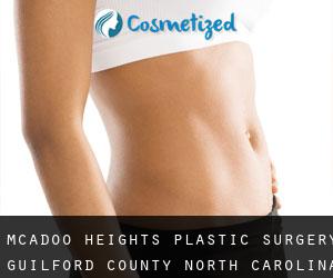 McAdoo Heights plastic surgery (Guilford County, North Carolina)