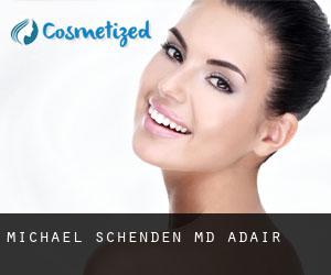 Michael SCHENDEN MD. (Adair)