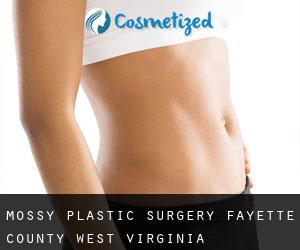 Mossy plastic surgery (Fayette County, West Virginia)