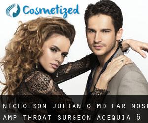 Nicholson Julian O MD Ear Nose & Throat Surgeon (Acequia) #6