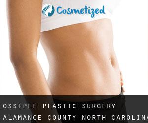 Ossipee plastic surgery (Alamance County, North Carolina)