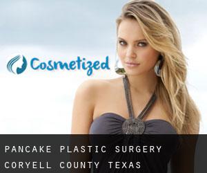 Pancake plastic surgery (Coryell County, Texas)