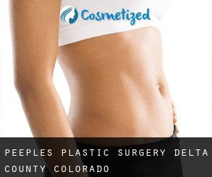 Peeples plastic surgery (Delta County, Colorado)