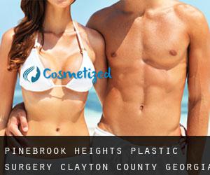 Pinebrook Heights plastic surgery (Clayton County, Georgia)