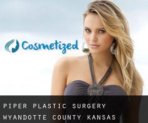 Piper plastic surgery (Wyandotte County, Kansas)