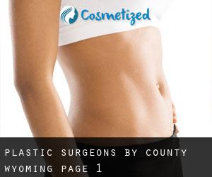 plastic surgeons by County (Wyoming) - page 1