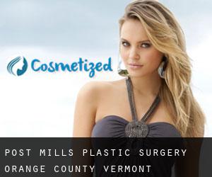 Post Mills plastic surgery (Orange County, Vermont)