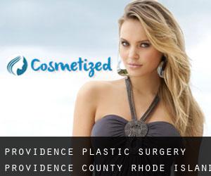 Providence plastic surgery (Providence County, Rhode Island)