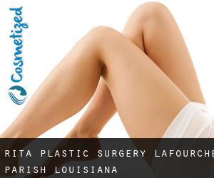 Rita plastic surgery (Lafourche Parish, Louisiana)