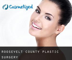 Roosevelt County plastic surgery