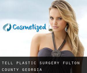 Tell plastic surgery (Fulton County, Georgia)