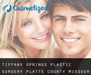 Tiffany Springs plastic surgery (Platte County, Missouri)